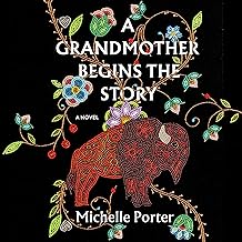 grandmotherbeginsthestoryporteraudio