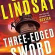 Three-Edged Sword